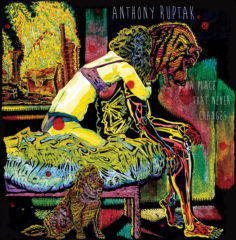 Anthony Ruptak - A Place That Never Changes