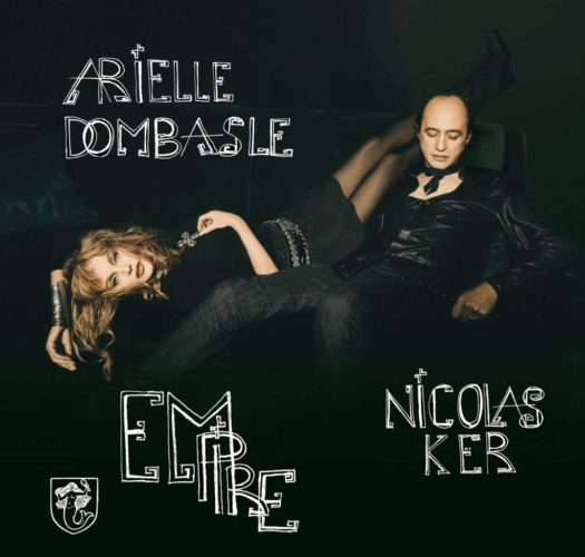 Arielle Dombasle et Nicolas Ker - Empire